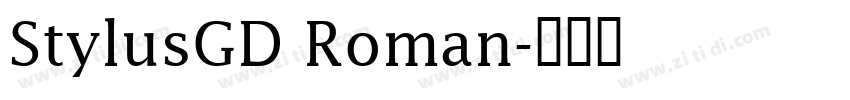 StylusGD Roman字体转换